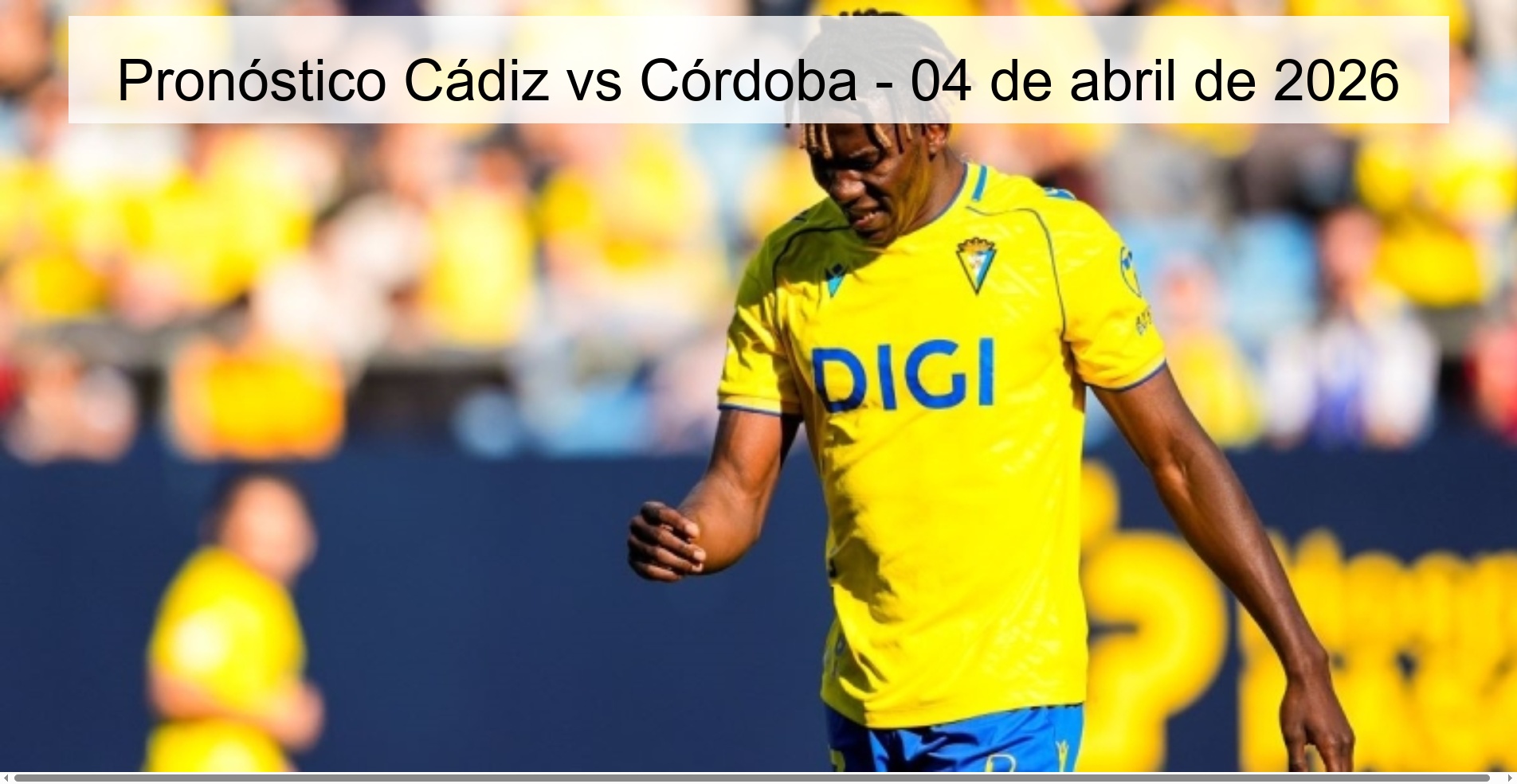 Cádiz vs Córdoba Prediction - April 4, 2026