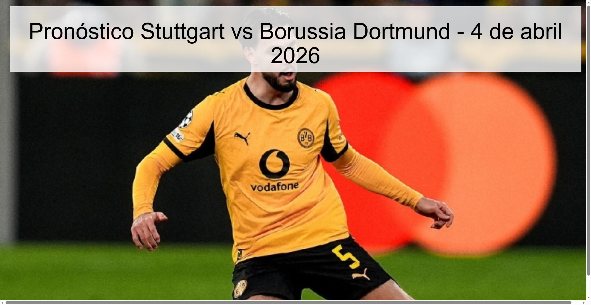 Stuttgart vs Borussia Dortmund Prediction - April 4, 2026