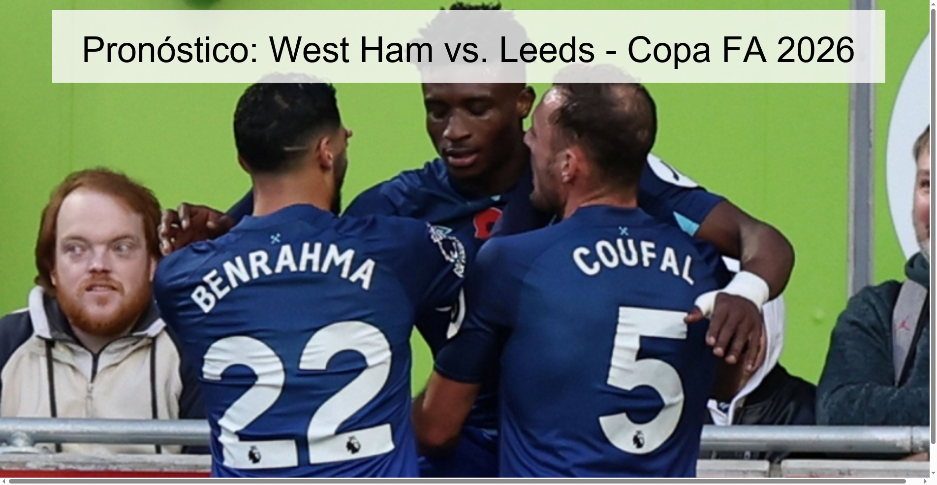 Pronóstico: West Ham vs. Leeds - Copa FA 2026