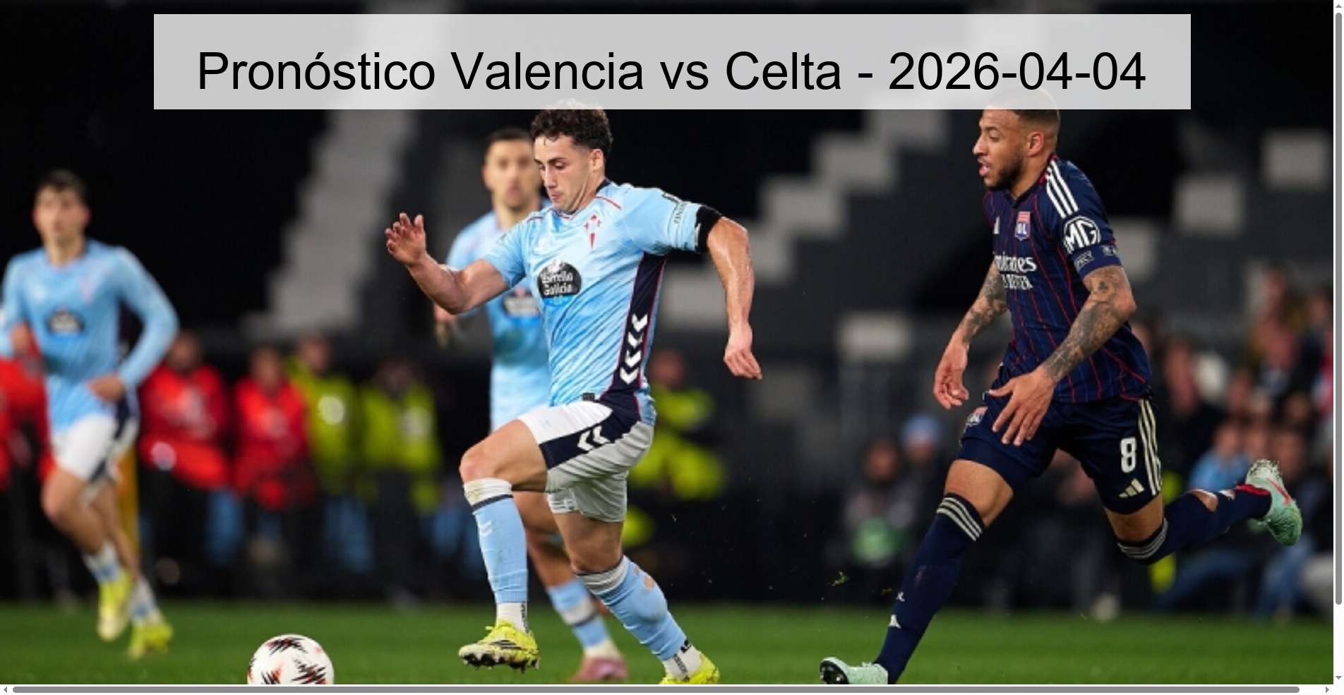 Valencia vs Celta Prediction - 2026-04-04