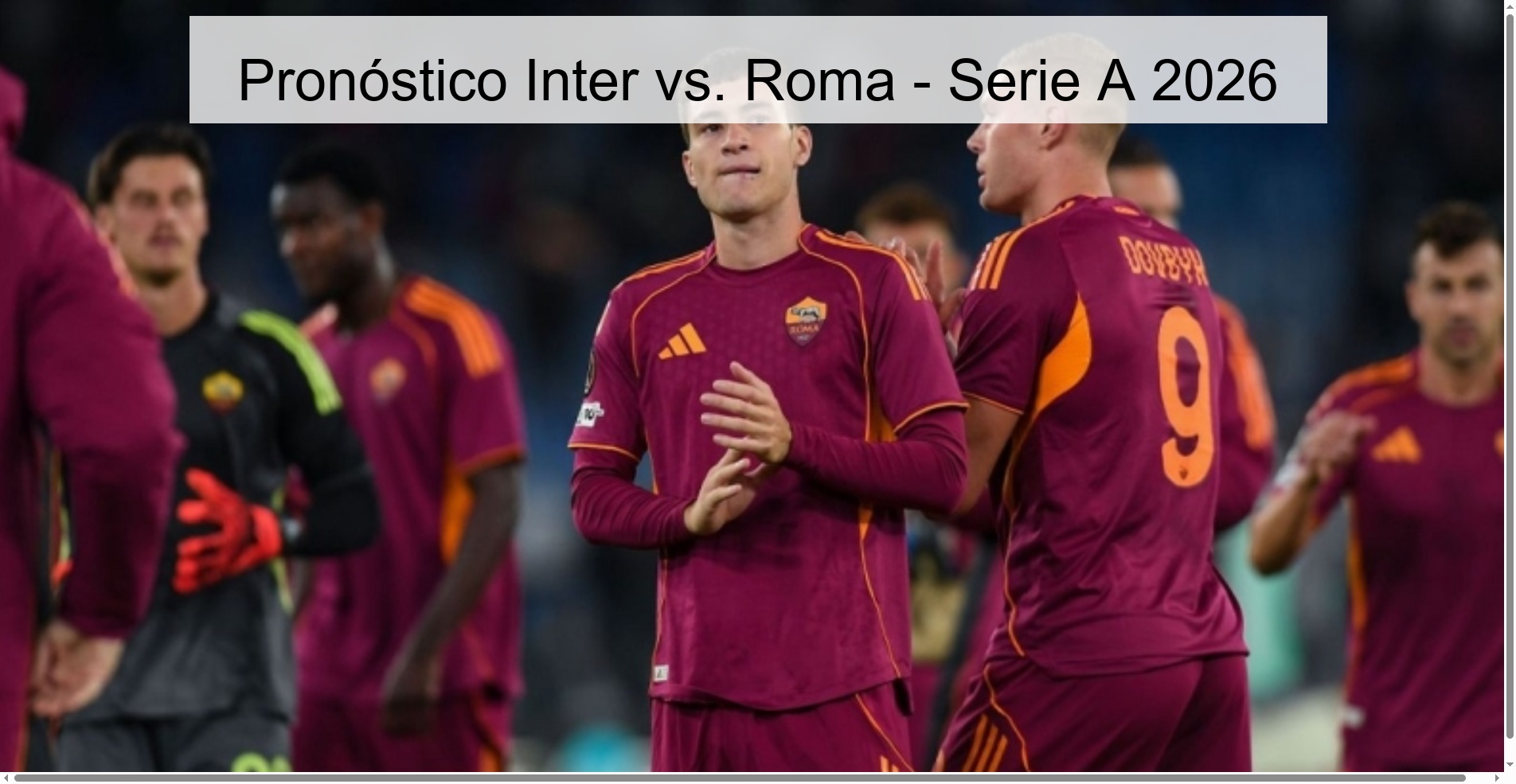Inter vs. Prediction Rome - Serie A 2026