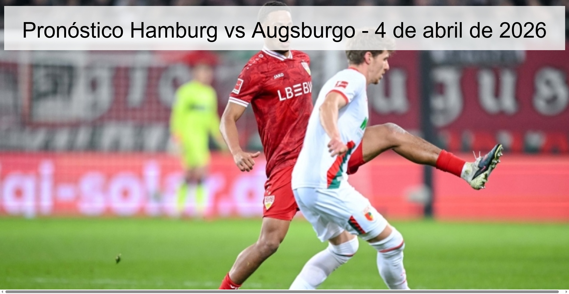 Hamburg vs Augsburg Prediction – April 4, 2026