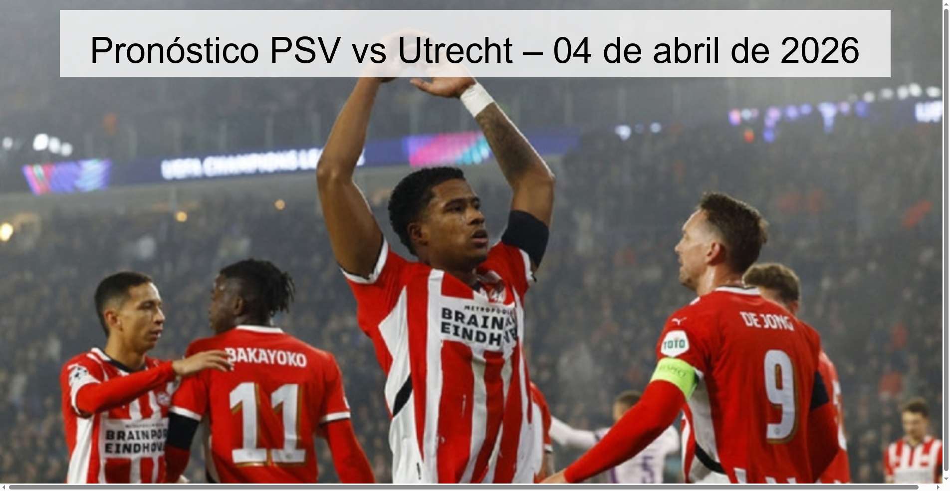 PSV vs Utrecht Prediction – April 4, 2026