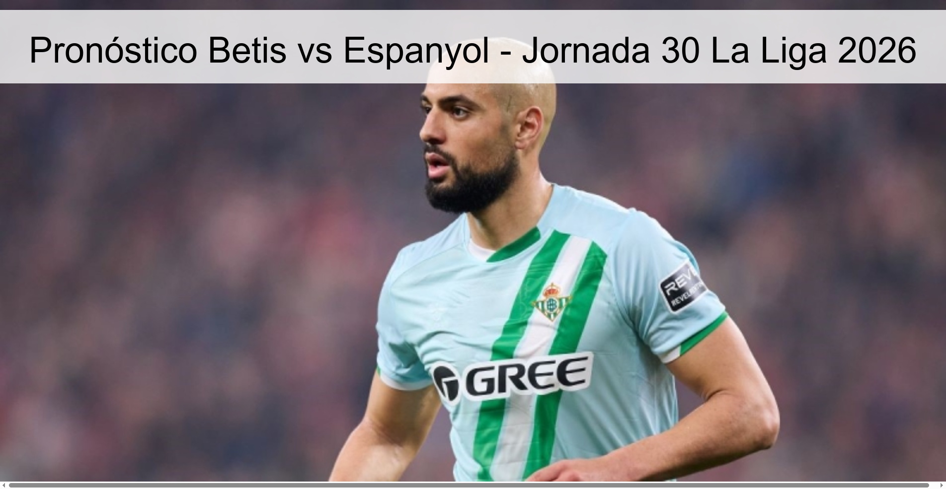 Pronóstico Betis vs Espanyol - Jornada 30 La Liga 2026 Pronóstico Betis vs Espanyol - Jornada 30 La Liga 2026
