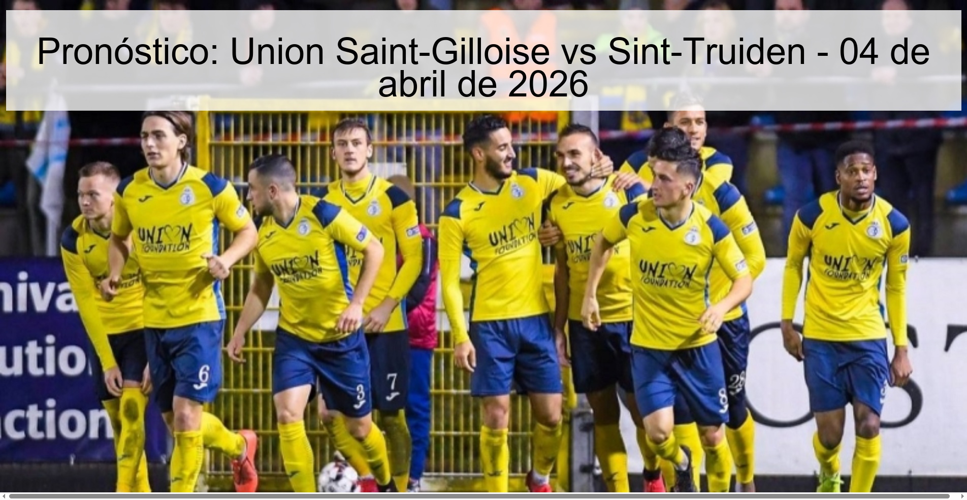 Prediction: Union Saint-Gilloise vs Sint-Truiden – April 4, 2026