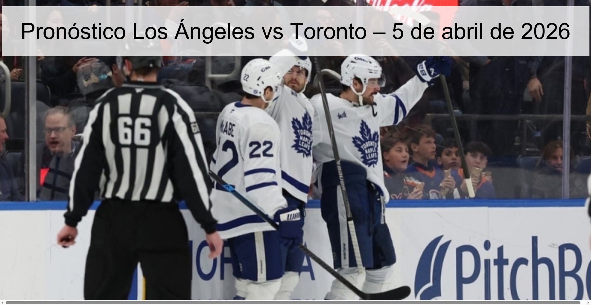 Los Angeles vs Toronto Prediction – April 5, 2026