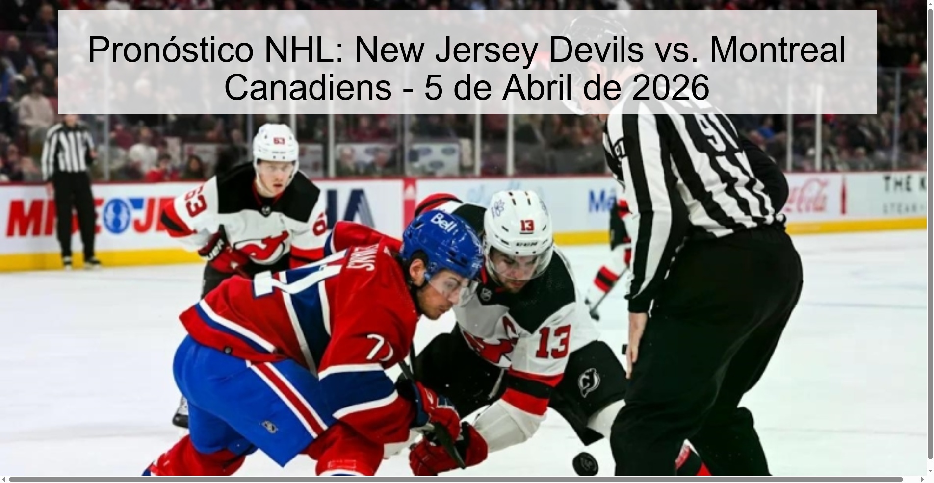 Pronóstico NHL: New Jersey Devils vs. Montreal Canadiens - 5 de Abril de 2026