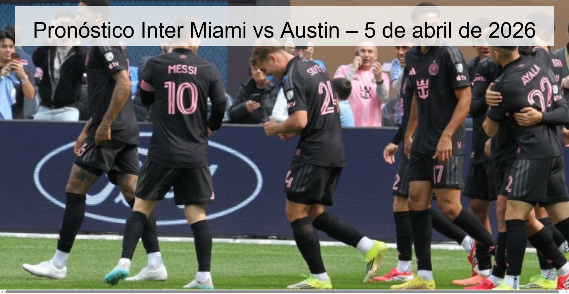 Inter Miami vs Austin Prediction – April 5, 2026