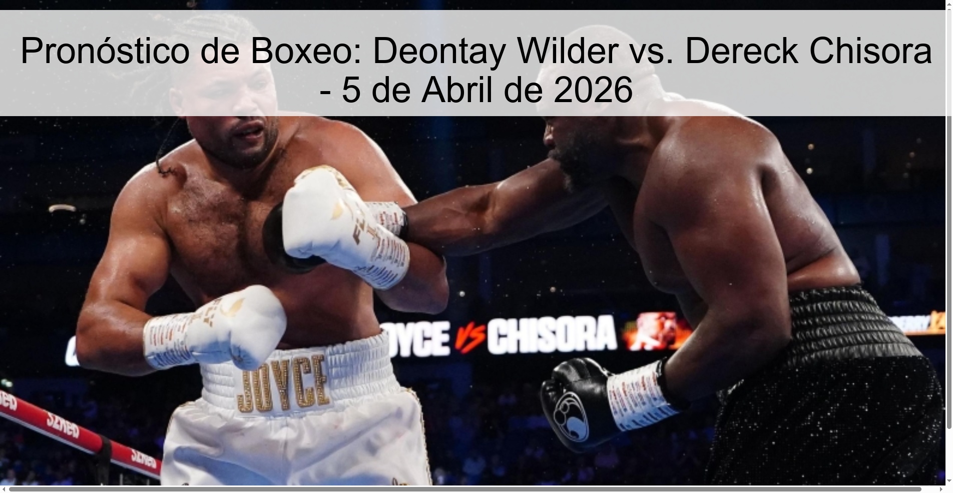 Boxing Prediction: Deontay Wilder vs. Dereck Chisora - April 5, 2026 Boxing Prediction: Deontay Wilder vs. Dereck Chisora - April 5, 2026