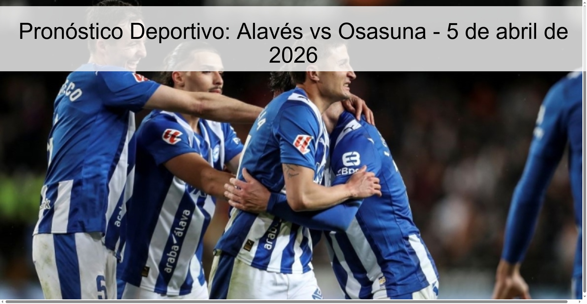 Sports Prediction: Alavés vs Osasuna - April 5, 2026