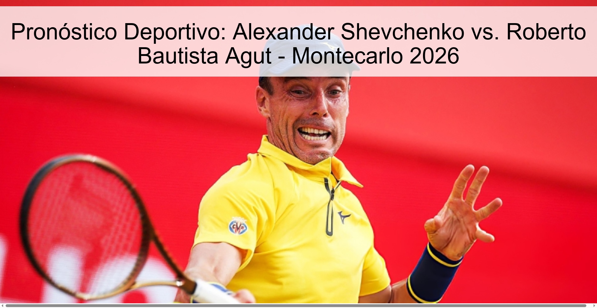 Sports Prediction: Alexander Shevchenko vs. Roberto Bautista Agut - Monte Carlo 2026