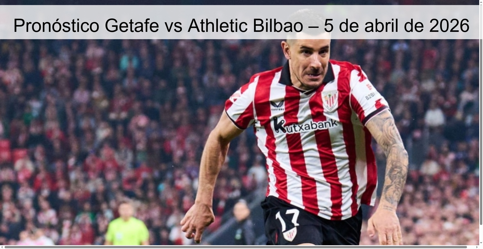 Getafe vs Athletic Bilbao Prediction – April 5, 2026