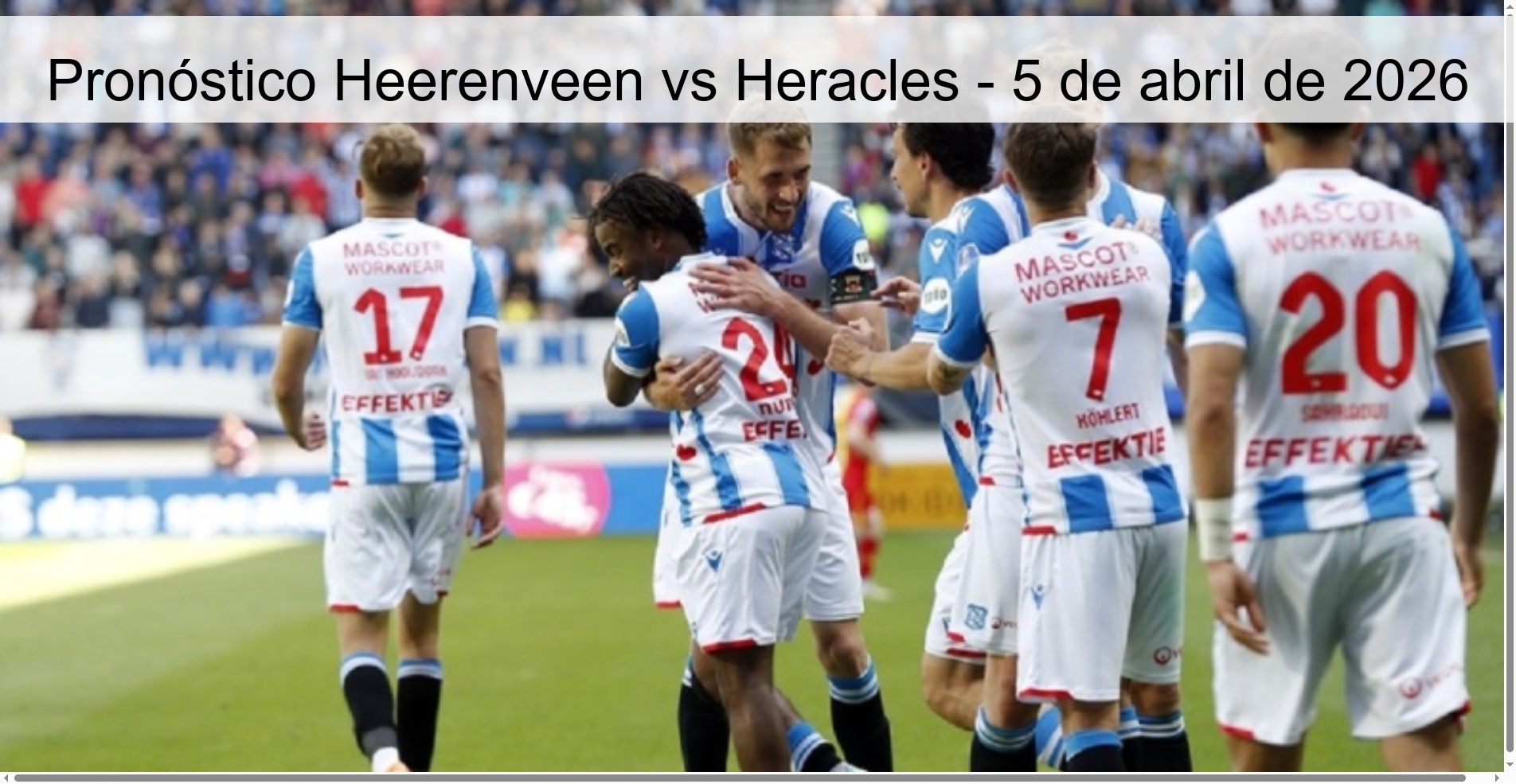Heerenveen vs Heracles Prediction – April 5, 2026
