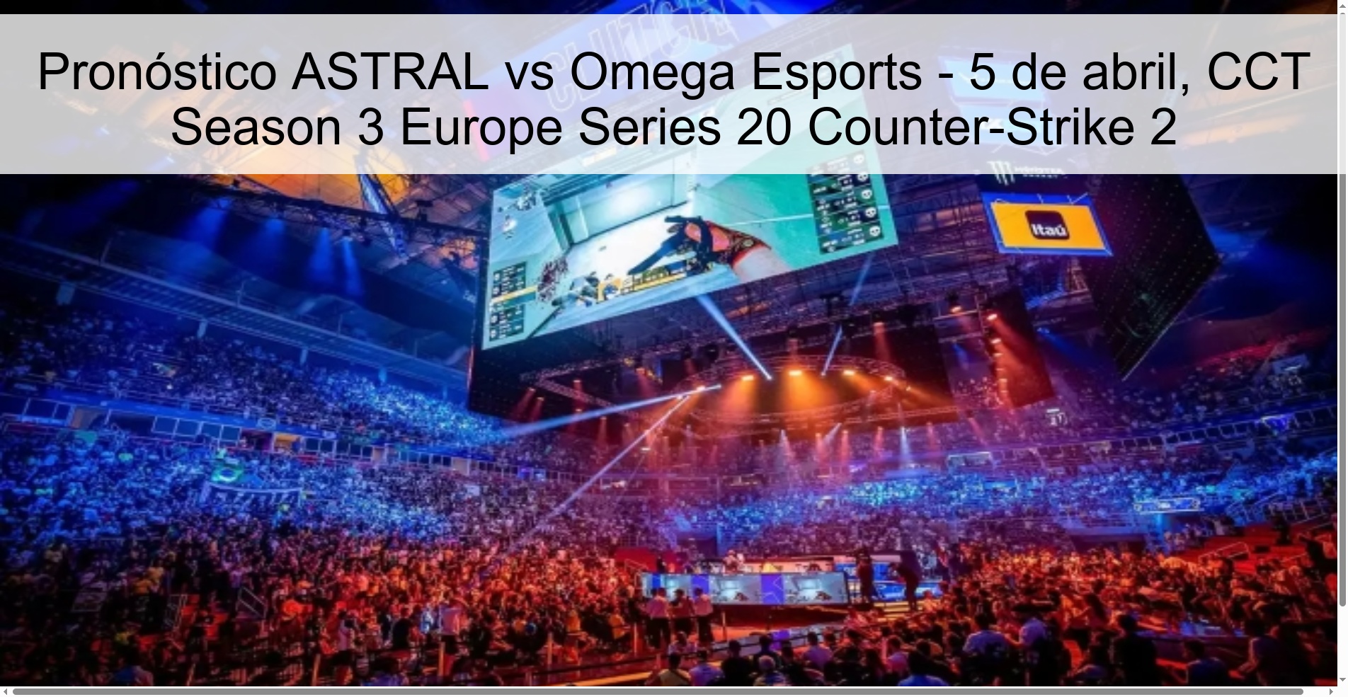 ASTRAL vs Omega Esports Prediction – April 5, CCT Season 3 Europe Series 20 Counter-Strike 2