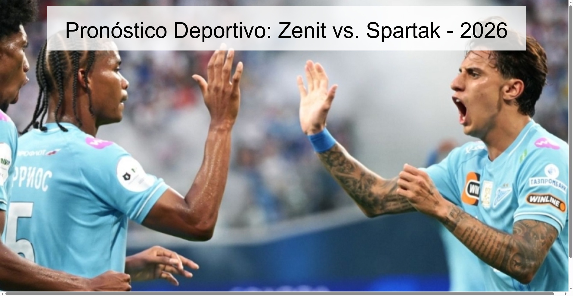 Pronóstico Deportivo: Zenit vs. Spartak - 2026