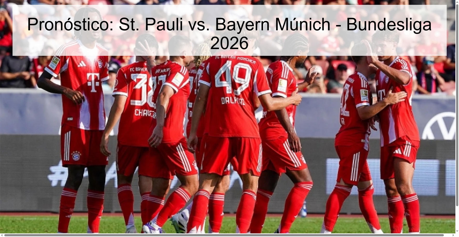 Pronóstico: St. Pauli vs. Bayern Múnich - Bundesliga 2026