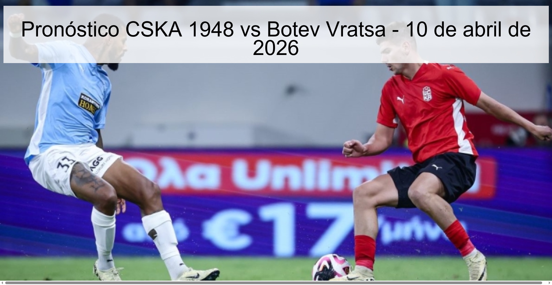 Pronóstico CSKA 1948 vs Botev Vratsa - 10 de abril de 2026