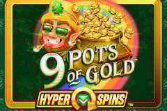 Tragamonedas 
9 Pots of Gold HyperSpins