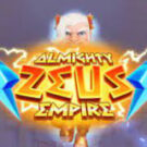 Tragamonedas 
Almighty Zeus Empire