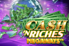 Tragamonedas 
Cash ‘N Riches Megaways