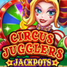 Tragamonedas 
Circus Jugglers Jackpots