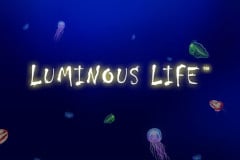 Tragamonedas 
Luminous Life
