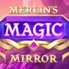 Tragamonedas 
Merlin’s Magic Mirror