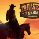 Tragamonedas 
Far West Mania Megaways