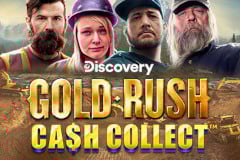 Tragamonedas 
Gold Rush Cash Collect