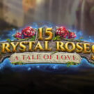 Tragamonedas 
15 Crystal Roses