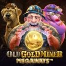 Tragamonedas 
Old Gold Miner Megaways