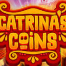 Tragamonedas 
Catrina’s Coins