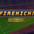 Tragamonedas 
Firekick! MultiMax