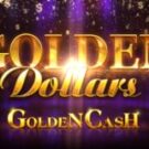 Tragamonedas 
Golden Dollars Golden Cash