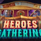 Tragamonedas 
Heroes’ Gathering