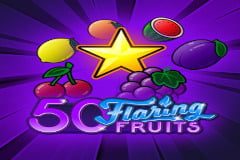 Tragaperras 
50 Flaring Fruits