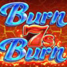 Tragaperras 
Burn 7s Burn