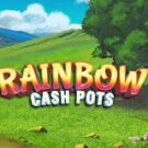 Tragaperras 
Rainbow Cash Pots