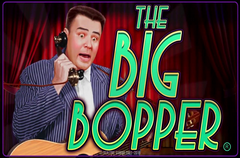 Tragaperras 
The Big Bopper