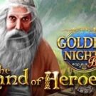 Tragaperras 
The Land of Heroes Golden Nights Bonus