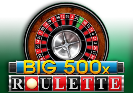 Big 500x Roulette — Juega 100% gratis en modo demo