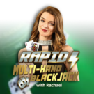 Rapid Multihand Blackjack with Rachael — Juega 100% gratis en modo demo