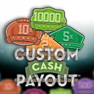 Custom Cash Payout — Juega 100% gratis en modo demo