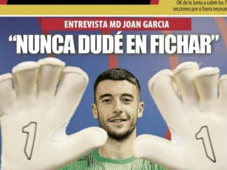 La inscripción de Joan Garcia y la huella de Xabi Alonso, protagonistas de las portadas