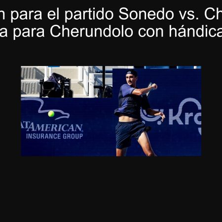 Predicción para el partido Sonedo vs. Cherundolo: Victoria para Cherundolo con hándicap (+3)