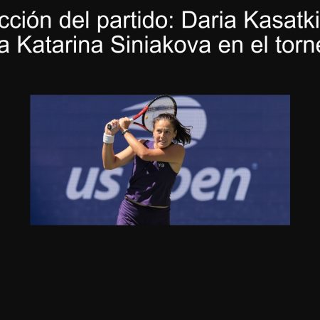 Predicción del partido: Daria Kasatkina se impondrá a Katarina Siniakova en el torneo de Seúl