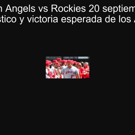 Predicción Angels vs Rockies 20 septiembre 2025: pronóstico y victoria esperada de los Angels