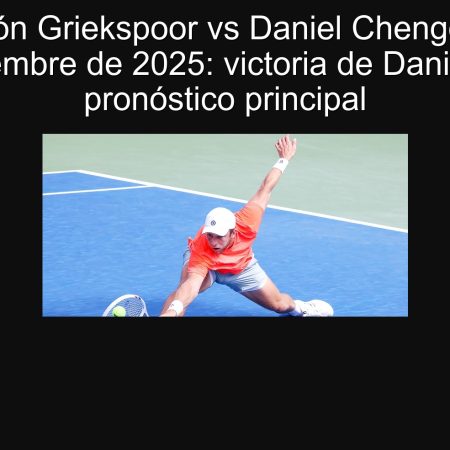 Predicción Griekspoor vs Daniel Chengdu 20 de septiembre de 2025: victoria de Daniel y el pronóstico principal