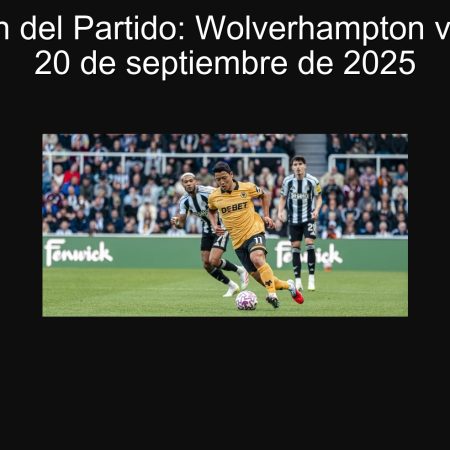 Predicción del Partido: Wolverhampton vs Leeds – 20 de septiembre de 2025