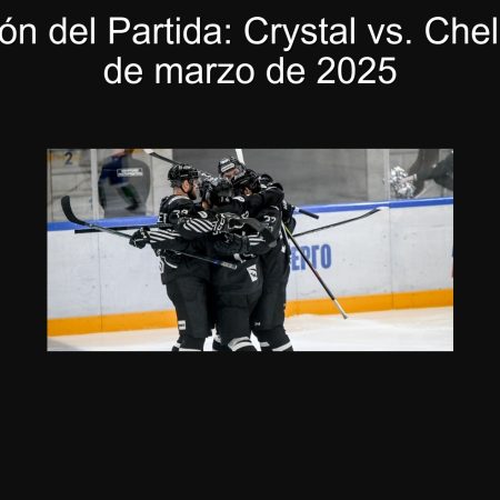 Predicción del Partida: Crystal vs. Chelmet – 22 de marzo de 2025